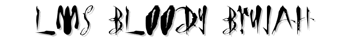 LMS Bloody Brujah font